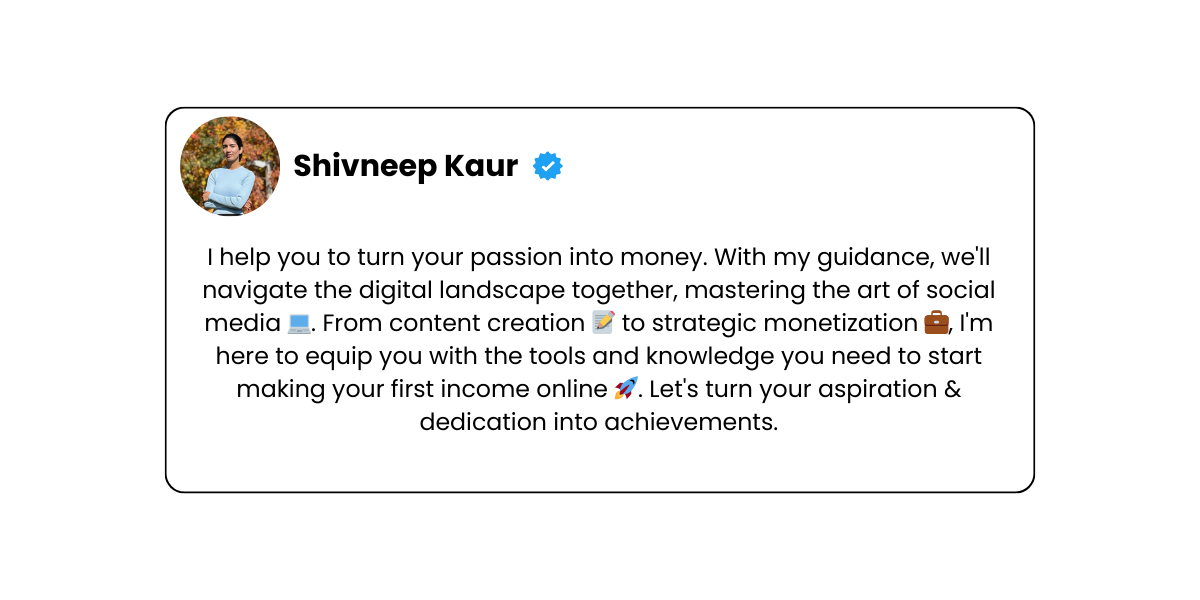 I help you to turn your passion into money. With my guidance, we'll navigate the digital landscape together, mastering the art of social media 💻. From content creation 📝 to strategic monetization 💼, I'm here to equip you with the tools and knowledge you need to start making your first income online 🚀. Let's turn your aspiration & dedication into achievements.